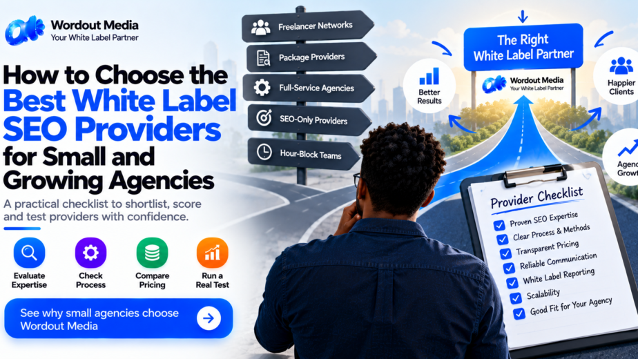 How to Choose the Best White Label SEO Providers for Small Agencies