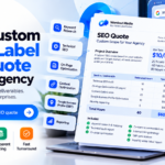 Get a Custom White Label SEO Quote for Your Agency