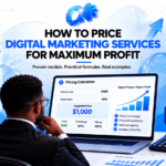 How to Price Digital Marketing Services for Maximum Profit