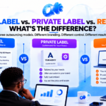 White Label vs. Private Label vs. Reseller: What’s the Difference?